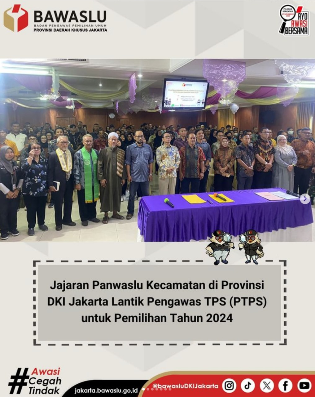 Jajaran Panwaslu Kecamatan di Provinsi DKI Jakarta Lantik Pengawas TPS (PTPS) untuk Pemilihan Gubernur dan Wakil Gubernur Tahun 2024