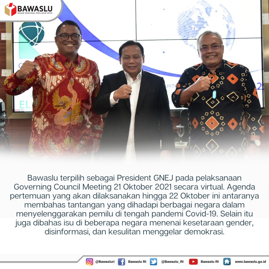 Bawaslu Terpilih menjadi Presiden Global Network