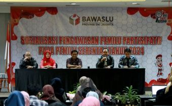 Bawaslu Provinsi DKI Jakarta Menggelar Sosialisasi Pengawasan Pemilu Partisipatif Pada Pemilu Serentak Tahun 2024