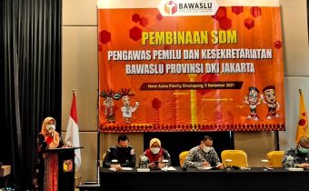 Pembinaan Pengawas Pemilu dan Kesekretariatan, Ikhtiar Memperkuat Kompetensi dan Integritas.